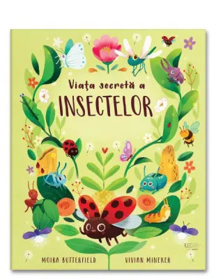 Viata secreta a insectelor – Carte pentru copii