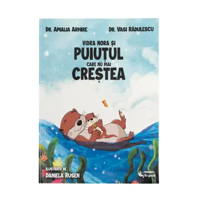 Vidra Nora si puiutul care nu mai crestea - Vasi Radulescu
