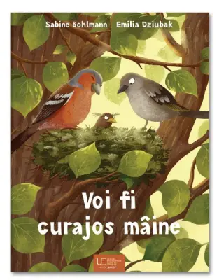 Voi fi curajos maine – Carte pentru copii