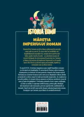 Volumul 11. Istoria lumii. Maretia Imperiului Roman
