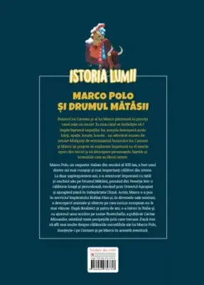 Volumul 20. Istoria lumii. Marco Polo si Drumul Matasii – Carte pentru copii