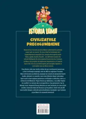 Volumul 26. Istoria lumii. Civilizatiile precolumbiene. Mayasii, aztecii, incasii