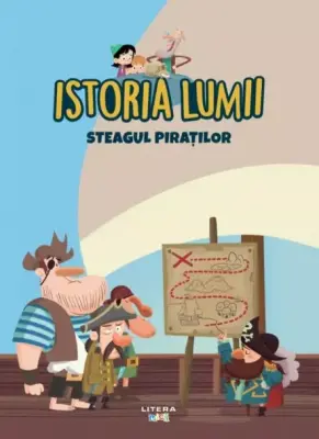 Volumul 31. Istoria lumii. Steagul piratilor – Carte pentru copii