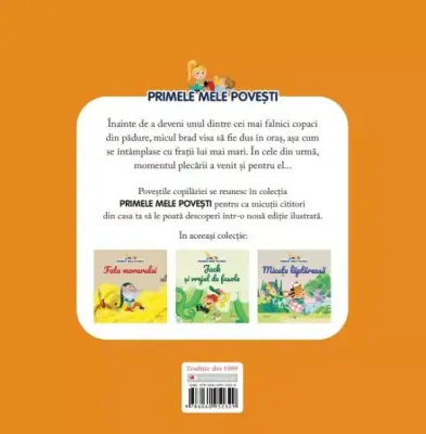 Volumul 36. Primele mele povesti. Povestea bradului