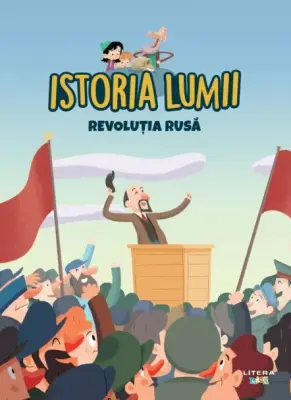 Volumul 42. Istoria lumii. Revolutia Rusa – Carte pentru copii