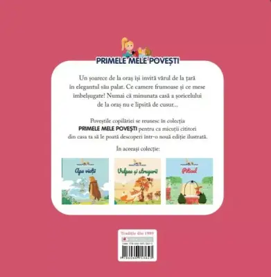 Volumul 58. Primele mele povesti. Soarecele de camp si soarecele de oras – Carte pentru copii