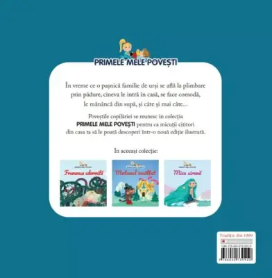 Volumul 7. Primele mele povesti. Bucle Aurii si cei trei ursuleti