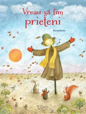 Vreau sa fim prieteni – Carte pentru copii