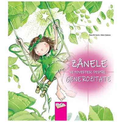 Zânele ne povestesc despre... Generozitate
