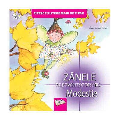 Zânele ne povestesc despre... Modestie