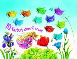 10 fluturi zboara vesel – Carte pentru copii
