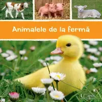 Animalele de la ferma – Carte pentru copii