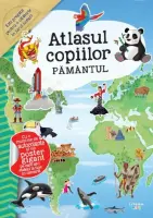Atlasul copiilor. Pamantul – Carte pentru copii