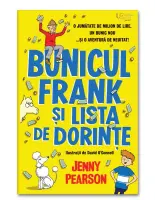 Bunicul Frank si lista de dorinte – Carte pentru copii