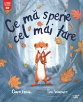 Ce ma sperie cel mai tare – Carte pentru copii