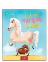 Cel mai curajos ponei – Carte pentru copii
