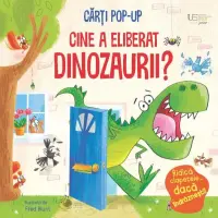 Cine a eliberat dinozaurii? (Usborne Pop-up) – Carte pentru copii