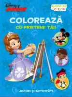 Colorează cu prietenii tăi. Aventuri în culori. – Carte pentru copii