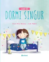 Cum să dormi singur – Carte pentru copii