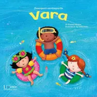 Descopera anotimpurile. Vara – Carte pentru copii