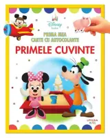 Disney bebe. Prima mea carte cu autocolante. Primele cuvinte – Carte pentru copii