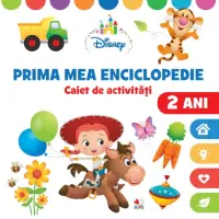Disney. Prima Mea Enciclopedie. Caiet De Activitati. 2 Ani