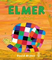 Elmer, Rose și Super El – Carte pentru copii