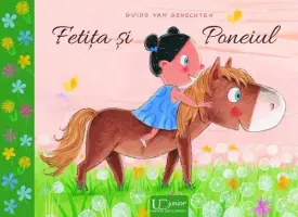 Fetita si Poneiul – Carte pentru copii