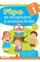 Fise de recapitulare si evaluare finala pentru clasa I – Carte pentru copii