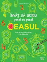 Invat sa scriu punct cu punct. Ceasul