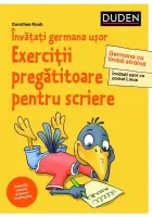 Invatati germana usor. Exercitii pregatitoare pentru scriere – Carte pentru copii