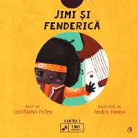 Jimi si Fenderica – Carte pentru copii