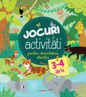 Jocuri si activitati pentru dezvoltarea atentiei (3-4 ani) – Carte pentru copii