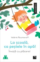 La școală, ca peștele în apă! Învață cu plăcere! thumbnail 1