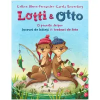 Lotti si Otto vol. 1 - Lucruri de baieti si treburi de fete, Collien Ulmen-Fernandes – Carte pentru copii