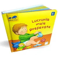 Lucrurile mele preferate, Monika Neubacher-Fesser – Carte pentru copii