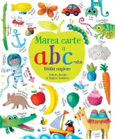 Marea carte a abc-ului limbii engleze (Usborne)