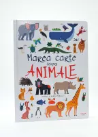 Marea carte despre animale – Carte pentru copii