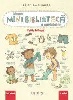 Marea minibiblioteca a cuvintelor (germana-romana). Eu si tu – Carte pentru copii