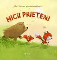 Micii prieteni – Carte pentru copii