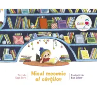 Micul mecanic al cartilor, Ezgi Berk – Carte pentru copii