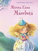 Micuta Zana Maseluta – Carte pentru copii