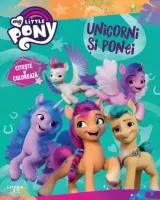 My Little Pony. Unicorni si ponei. Citeste si coloreaza – Carte pentru copii