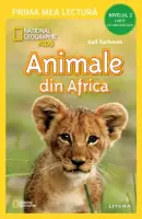 National Geographic Kids. Animale din Africa (Nivelul 2 Carte cu majuscule) – Carte pentru copii