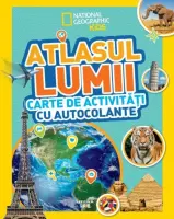 National Geographic Kids. Atlasul lumii. Carte de activitati cu autocolante – Carte pentru copii