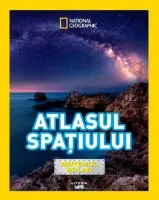 National Geographic Kids. Atlasul spatiului. Sistemul solar – Carte pentru copii