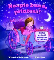 Noapte buna, printesa!