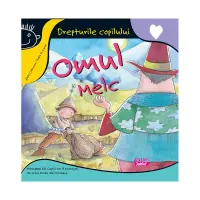 Omul Melc – Carte pentru copii