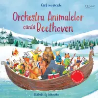 Orchestra Animalelor canta Beethoven (Usborne) – Carte pentru copii