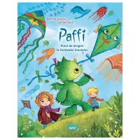 Paffi - puiul de dragon la Festivalul Zmeielor – Carte pentru copii